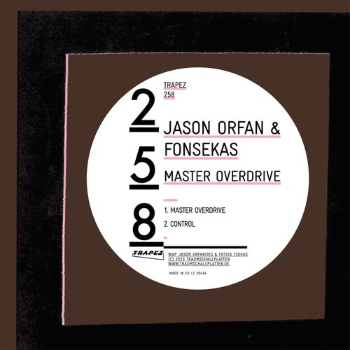 Jason Orfan, Fonsekas - Master Overdrive [TRAPEZ258]